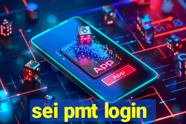 sei pmt login